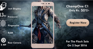 ChampOne C1 Smartphone to go on flash sale on September 2, Priced at Rs. 501