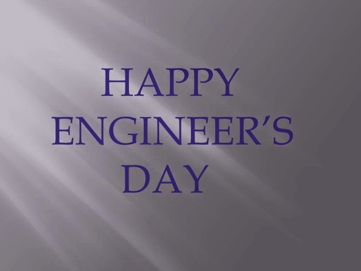 Happy Engineers Day Quotes, Speech, Sayings, WhatsApp and Facebook Status