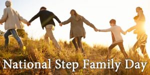 National Stepfamily Day 2016 Celebrations Quotes, Wishes, Images and Pictures