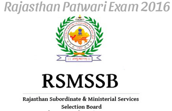 Rajasthan Patwari Mains Result 2016 to be announced soon at www.rsmssb.rajasthan.gov.in