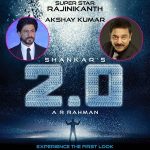 Rajinikanth-Akshay Kumar starrer 2.0 aka Enthiran 2 First Look launch Event Live Streaming