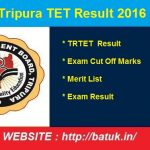 Tripura TET Result 2016 is soon to be declared on official website trb.tripura.gov.in