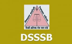 DSSSB Skill Test Admit Card 2017 Released for Download at delhi.gov.in