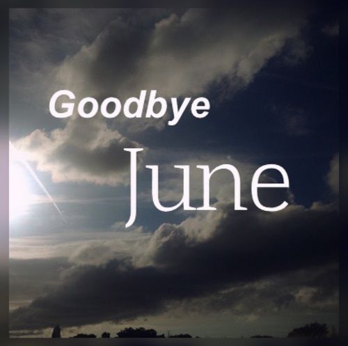 Goodbye June