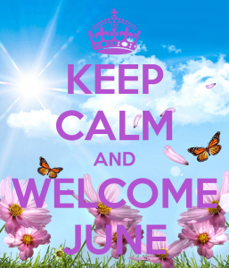 KEEP CALM AND WELCOME June