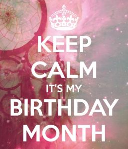 KEEP CALM AND WELCOME June it’s My Birthday Month