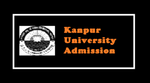 Kanpur University Admission Counselling date 2021