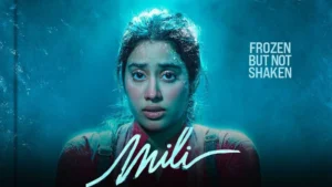 Janhvi Kapoor’ s Mili Film 2022 Review