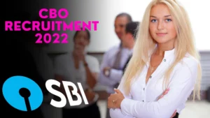 SBI CBO Recruitment 2022: Last Date To Apply