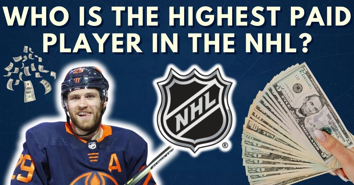 Who Is the Highest Paid Player in the NHL