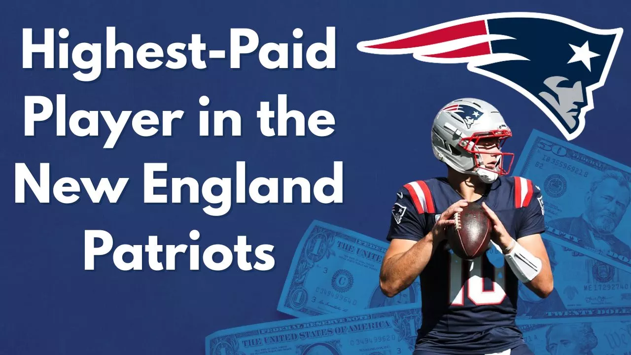 Who Is the Highest-Paid Player in the New England Patriots