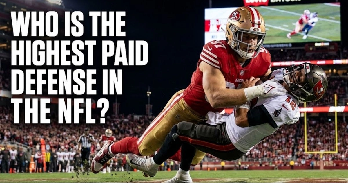 Who Is the Highest Paid Defense in the NFL