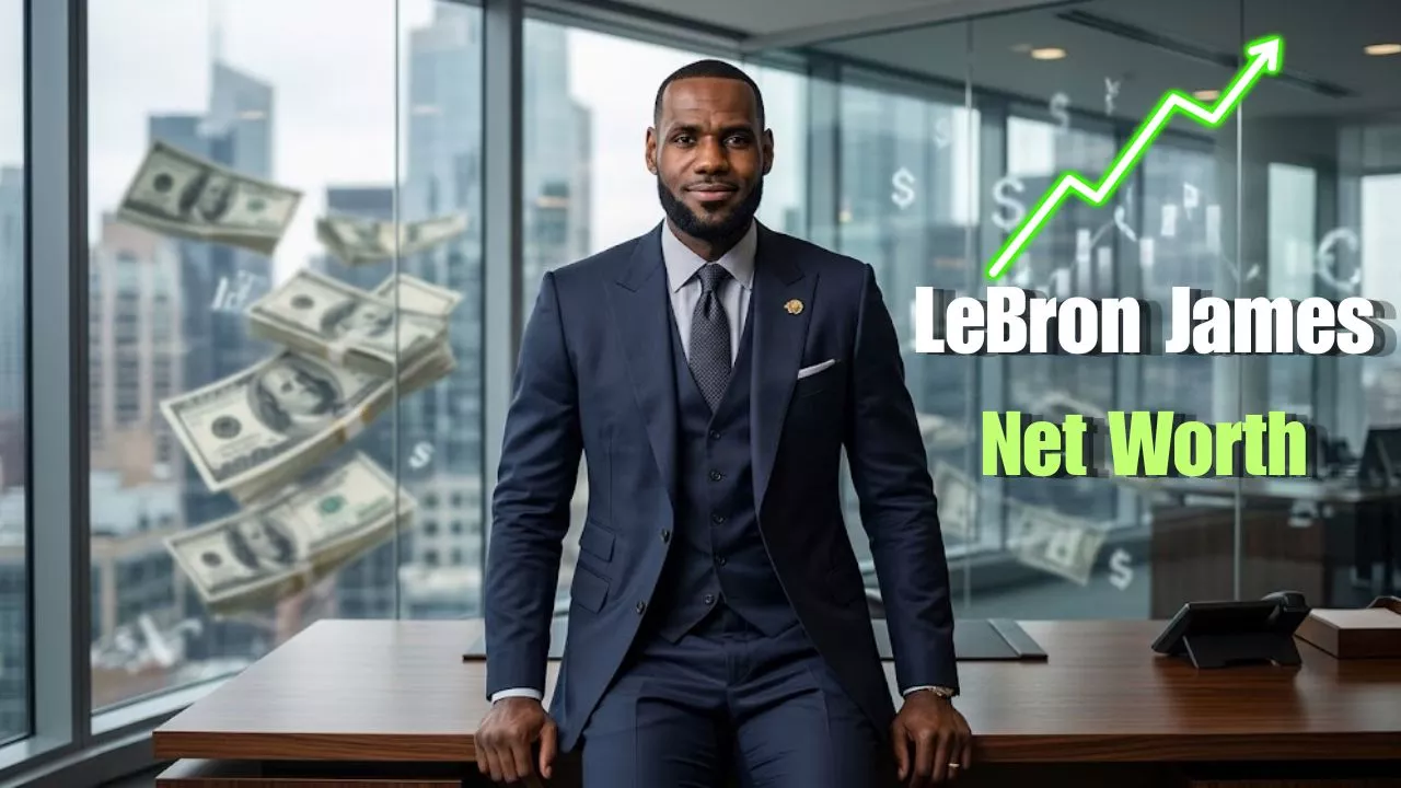LeBron James Net Worth 2026 How The King Built a $1.2 Billion Empire
